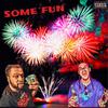 Some fun(feat. Drawol) (Explicit) - 488.$taxx&Drawol