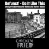 Do It Like This (Gettoblaster Remix) - Defunct!&Gettoblaster
