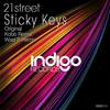 Sticky Keys (Kobb Remix) - 21Street&Kobb