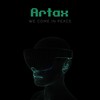 Don't Wait for Me - Artax