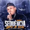 SEQUÊNCIA 001 RITMIN DO NORTE AO (Explicit) - DJ MESQUITA DE NV