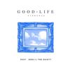 GOOD LIFE - 범주&Dok2 (도끼)&The Quiett