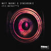 Epic Muthafucka (Original Mix|Explicit) - Matt Warne&Synchronic