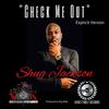 Check Me Out (Explicit) - Shug Jackson