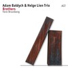 Faith - Adam Baldych&Helge Lien Trio&Tore Brunborg