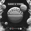 Percocet - Nano La Diferencia&Yomiel