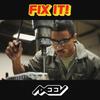 Fix It! - Axeev&Alex Alexeev