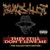 The Virus (feat. P-Folks, First Degree the D.E., Dubb-Sak, Big Doe, Loki, B) - Bukshot&P-Folks&First Degree the D.E.&Dubb-Sak&Big Doe&Loki&Brotha Lynch Hung&X-Raided