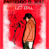 Partiendo El Beat - Leo Edll&Massacre07