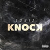 Knock (Explicit) - Luniz