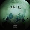 static (feat. Ruiz) (Explicit) - XAC&Ruiz