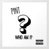 Who Am I? (Explicit) - Pynt