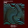 Panic (Explicit) - DialedIN&Lucchii
