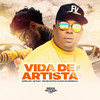 Vida de Artista - Mc Fuga&Mc Capellary&Dj Khalifa Original