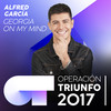 Georgia On My Mind (Operación Triunfo 2017) - Alfred Garcia