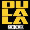 Oulala - Mokobé&Yorobo