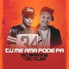 Tu Me Ama Pode Pa (Explicit) - MC Barone&MC CLSP