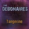 Tangerine - The Debonaires