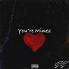 You're Minez (Explicit) - Shan Shaw