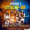 Native Hip-Hop (feat. Btaka, Mr.Str8-8 & Mr.Kreeper) - Abiichiidii D&Btaka&Mr.Str8-8&Mr.Kreeper