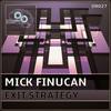 Exit (Original Mix) - Mick Finucan