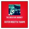 Shout, Sister, Shout - Sister Rosetta Tharpe