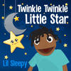 Twinkle Twinkle Little Star - LiL sleepy