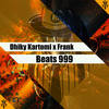 Beats 999 - Frank&Dhiky Kartomi&MFG SL Crew