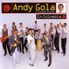 Llego Colé - Andy Gola&Colé Colé