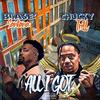 All I Got(feat. Chucky Trill) (Explicit) - Blase' Santana&Chucky Trill