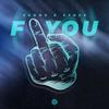 F You (Explicit) - Vedde&Stase&Evgeny Denishchik&Maksim Senazhatski