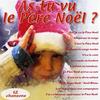 J'ai vu maman embrasser le Père Noël - Daniele&Michele