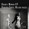 Loca (Original Mix) - Roberto Corso&Melanie Massa