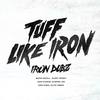 Bun Babylon - Iron Dubz&Daddy Freddy
