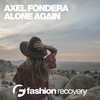 Alone Again (Original Mix) - Axel Fondera