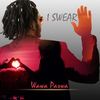 I Swear - Wawa Paswa