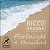 Fortnight A Thousand (Radio Edit) - Ricco Sakona