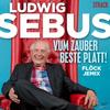 Och Verwandte dat sin Minsche (Remix) - Ludwig Sebus