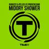 Midory Shower (Second Release Mix) - Ranucci&Pelusi&Provenzano