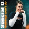Nothing I Won't Do (Radio Edit) - Special D.