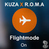 Flightmode (Explicit) - 405er&Kuza&R.O.M.A