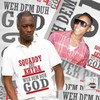 Weh Dem Duh God - Squaddy&Khyda