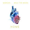 home - morgxn&WALK THE MOON