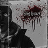 Come to Back - Рома Не ХуЖе
