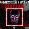 Certified (Explicit) - OnDrills&Unknown Singer