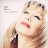I Am Calling You - Tally Koren&Phil Curran