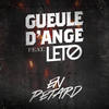 En pétard (Explicit) - Gueule D'ange&Leto
