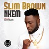 Nkem - Slim Brown