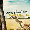 Sempre - Zepek&Layon&Pich