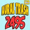 2495 (Original Mix) - Aural Trash